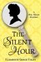 [Mrs. Meade Mysteries 04] • The Silent Hour